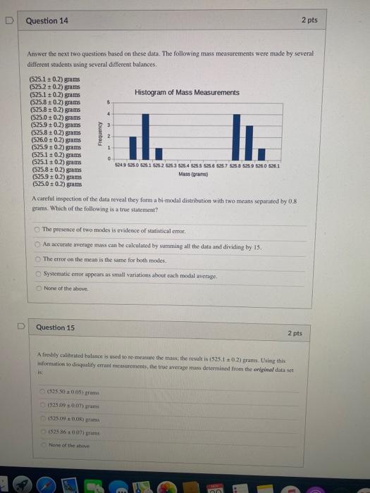 Solved Question 14 2 pts 4 3 Answer the next two questions | Chegg.com