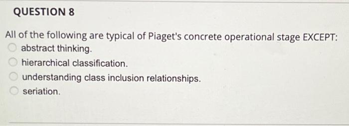 Solved QUESTION 8 All of the following are typical of Chegg