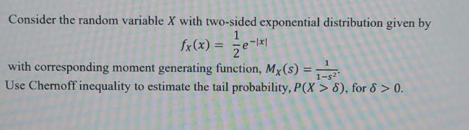 Consider the random variable X with two-sided | Chegg.com