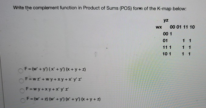 Solved Write the complement function in Product of Sums | Chegg.com