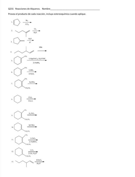 Solved Q231 Reacciones de Alquenos. Nombre Provea el | Chegg.com