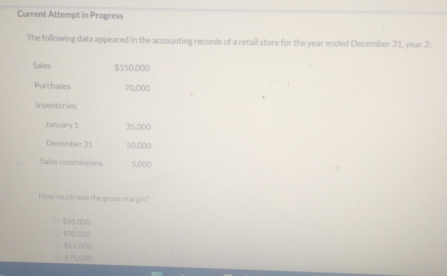 Solved Current Attempt in Progress The following data | Chegg.com