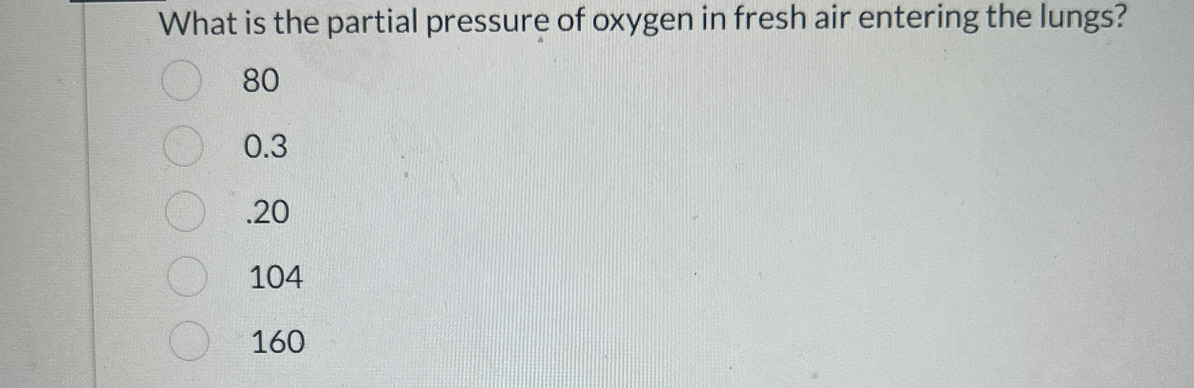 Solved What is the partial pressure of oxygen in fresh air | Chegg.com