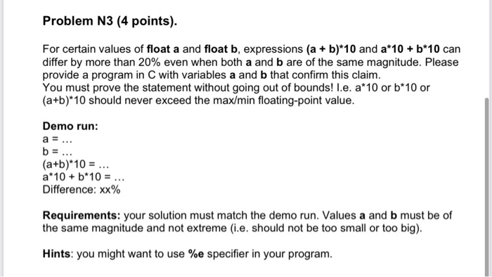Solved Problem N3 (4 points). For certain values of float a | Chegg.com