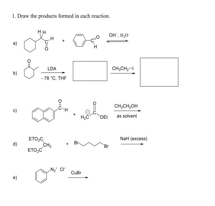 Solved 1. Draw the products formed in each reaction. HH он