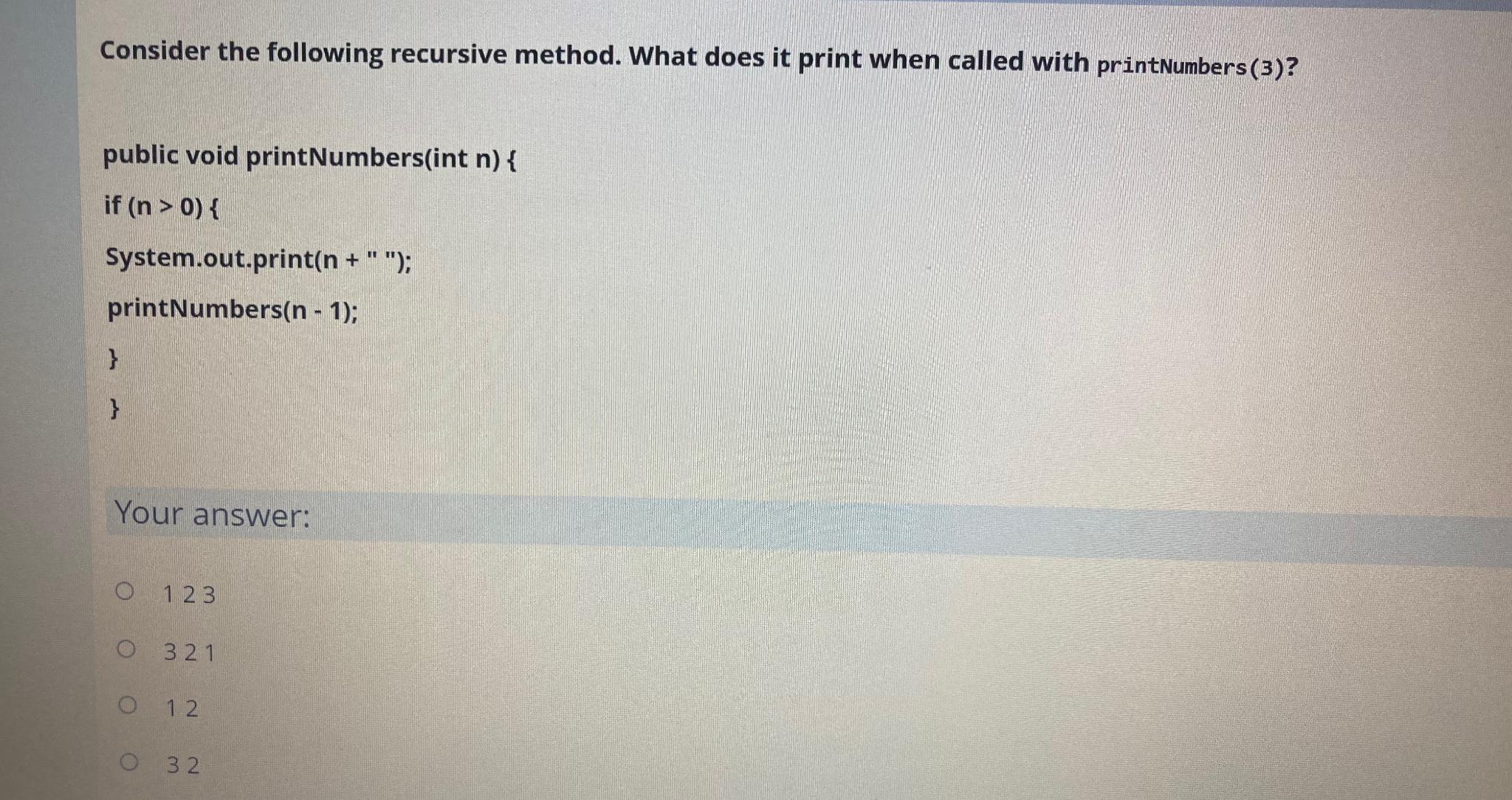 Solved Consider The Following Recursive Method. What Does It | Chegg.com