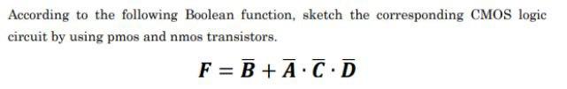 Solved According to the following Boolean function, sketch | Chegg.com