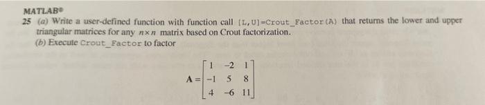 Solved MATLAB 25 (a) Write a user-defined function with | Chegg.com