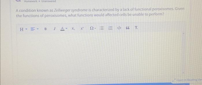 Solved A condition known as Zellweger syndrome is | Chegg.com