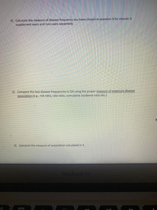 Solved 10. In order to understand the effect of vitamin D | Chegg.com