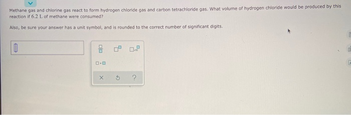 Solved Methane gas and chlorine gas react to form hydrogen | Chegg.com