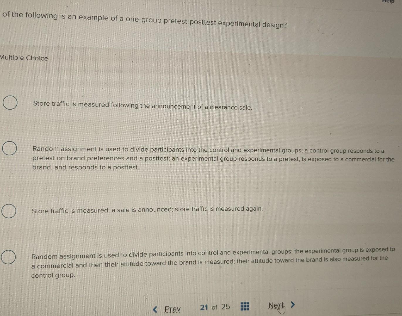 Solved of the following is an example of a one-group | Chegg.com