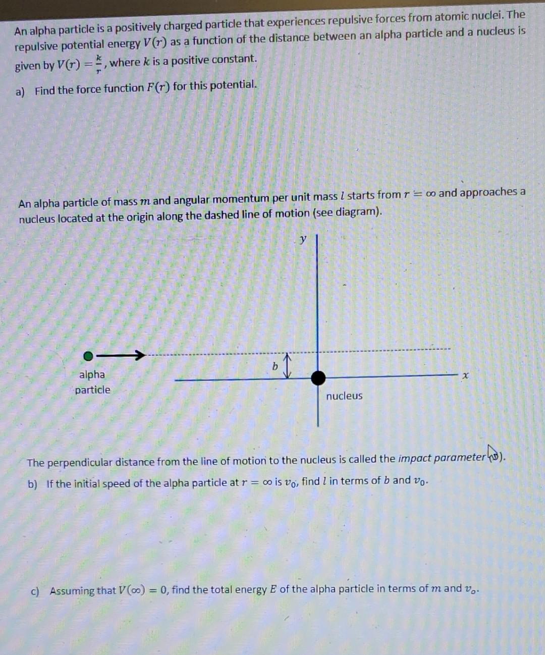 Solved An alpha particle is a positively charged particle | Chegg.com