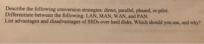 Solved Describe the following conversion strategies: direct, | Chegg.com