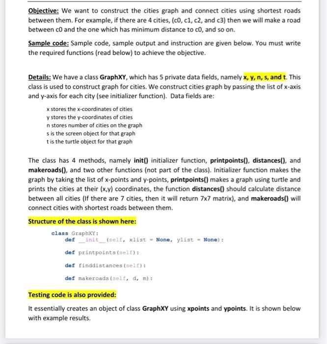 Objective: We want to construct the cities graph and | Chegg.com