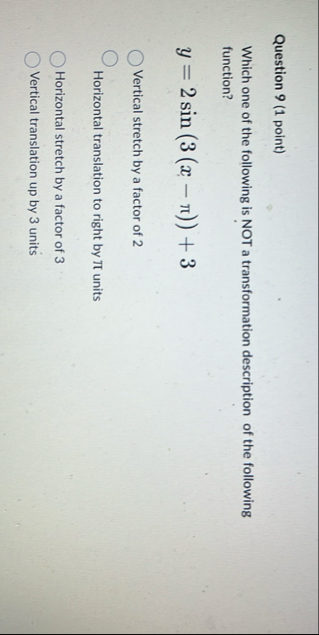 Solved Question 9 (1 ﻿point)Which one of the following is | Chegg.com