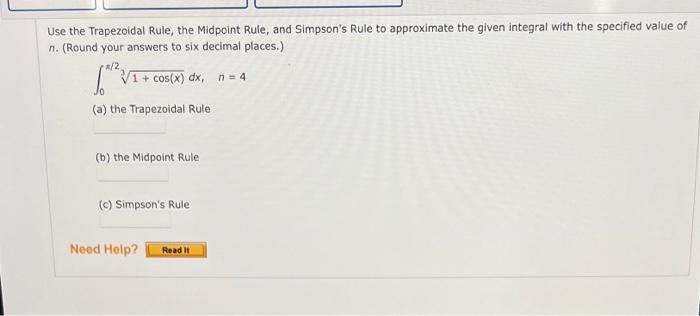 Solved Use the Trapezoidal Rule, the Midpoint Rule, and | Chegg.com