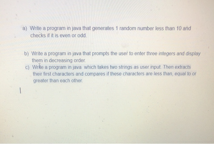 Solved a) Write a program in java that generates 1 random | Chegg.com