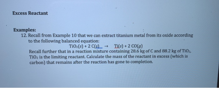 Solved Excess Reactant Examples: 12. Recall from Example 10 | Chegg.com