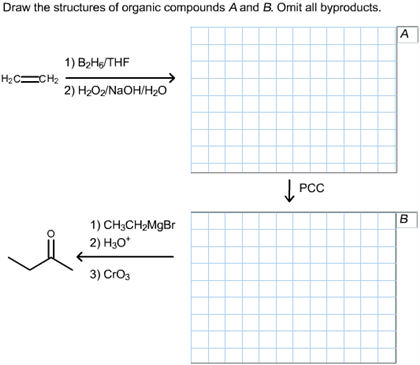 Solved Draw The Structure Of Organic Compounds A And B O