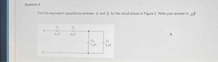 Solved Find The Equivalent Capacitance Bewween A And B For | Chegg.com