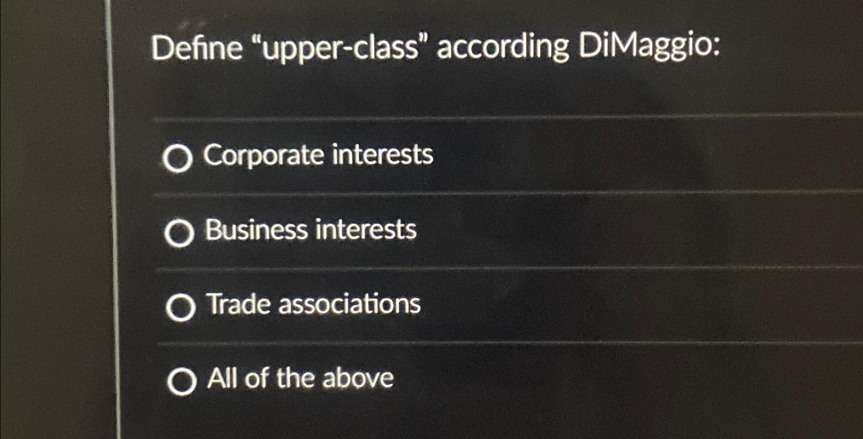 Define "upperclass" according DiMaggioCorporate