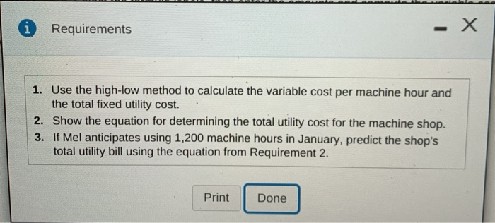 Solved Requirements - X 1. Use the high-low method to | Chegg.com