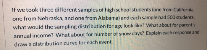 Solved How is a sampling distribution different from the | Chegg.com