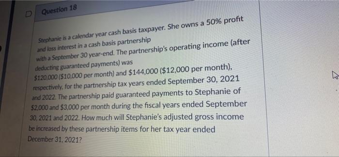 Solved Question 18 Stephanie is a calendar year cash basis | Chegg.com