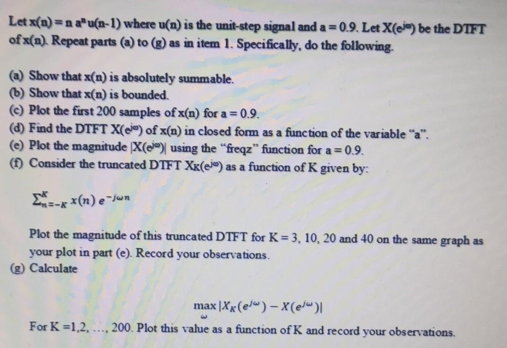 Solved Letx N N A U N 1 Where U N Is The Unit Step Sig Chegg Com