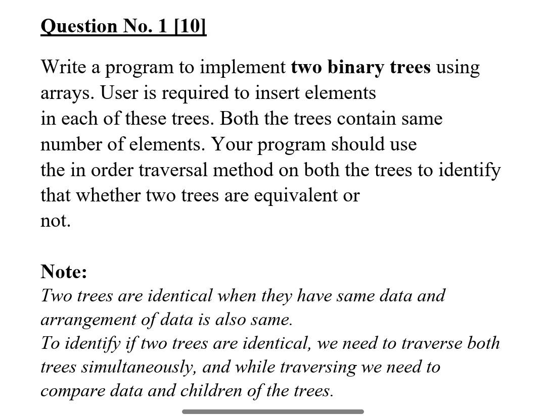 Solved Question No. 1 (10) Write a program to implement two | Chegg.com