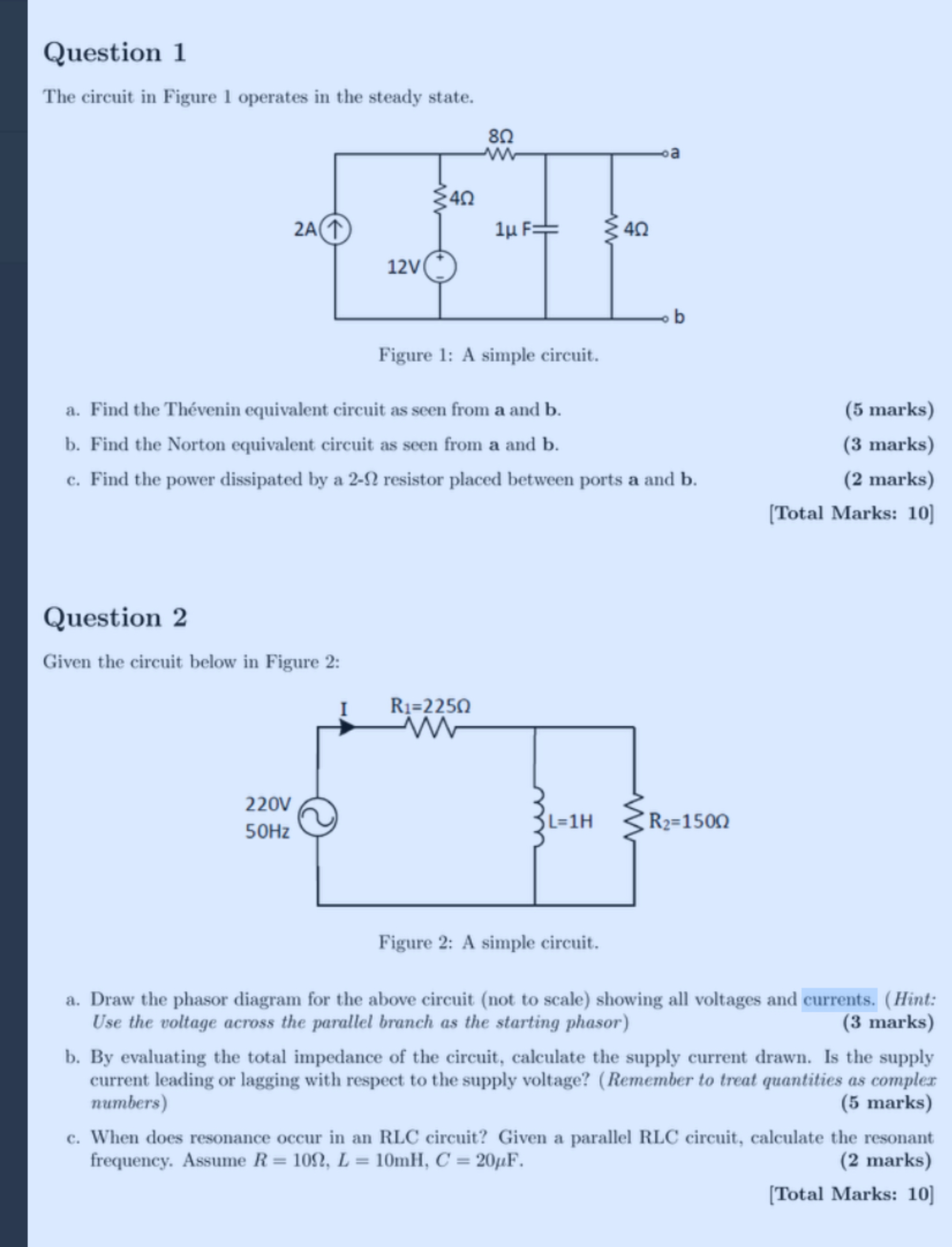 Solved Question 1The circuit in Figure 1 ﻿operates in the | Chegg.com