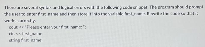 Solved There are several syntax and logical errors with the | Chegg.com