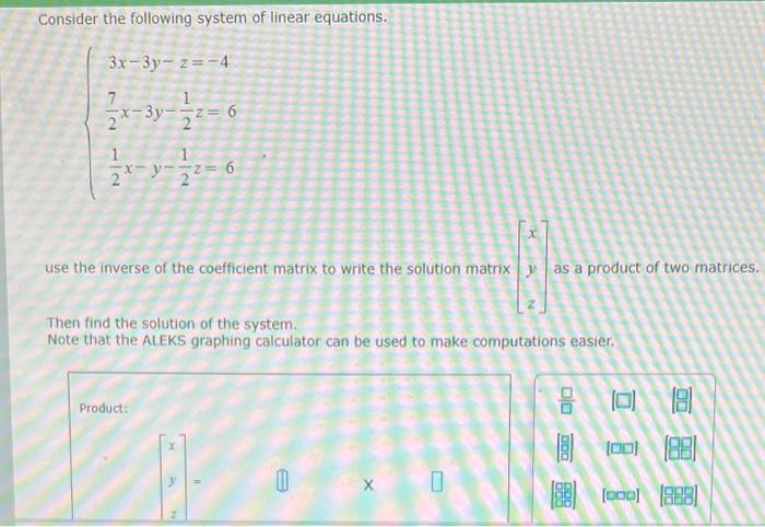 Solved Consider the following system of linear equations. | Chegg.com