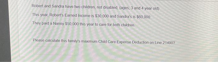 Solved Robert and Sandra have two children, not disabled, | Chegg.com