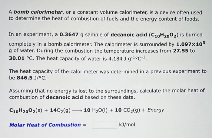 Solved A bomb calorimeter, or constant volume calorimeter, | Chegg.com