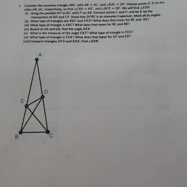 Solved 1. Consider The Isosceles Triangle ABC, With AB = AC, | Chegg.com