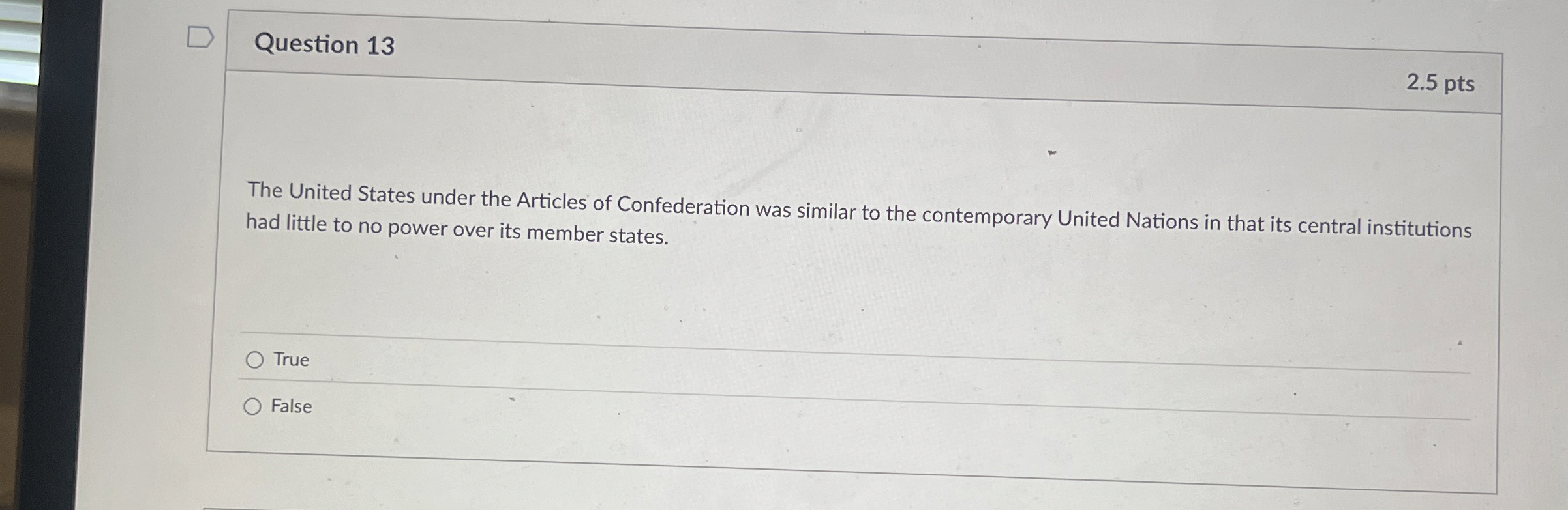 Solved Question 13The United States under the Articles of | Chegg.com