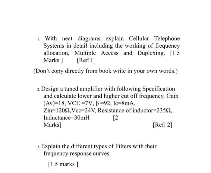 Solved 1. With neat diagrams explain Cellular Telephone