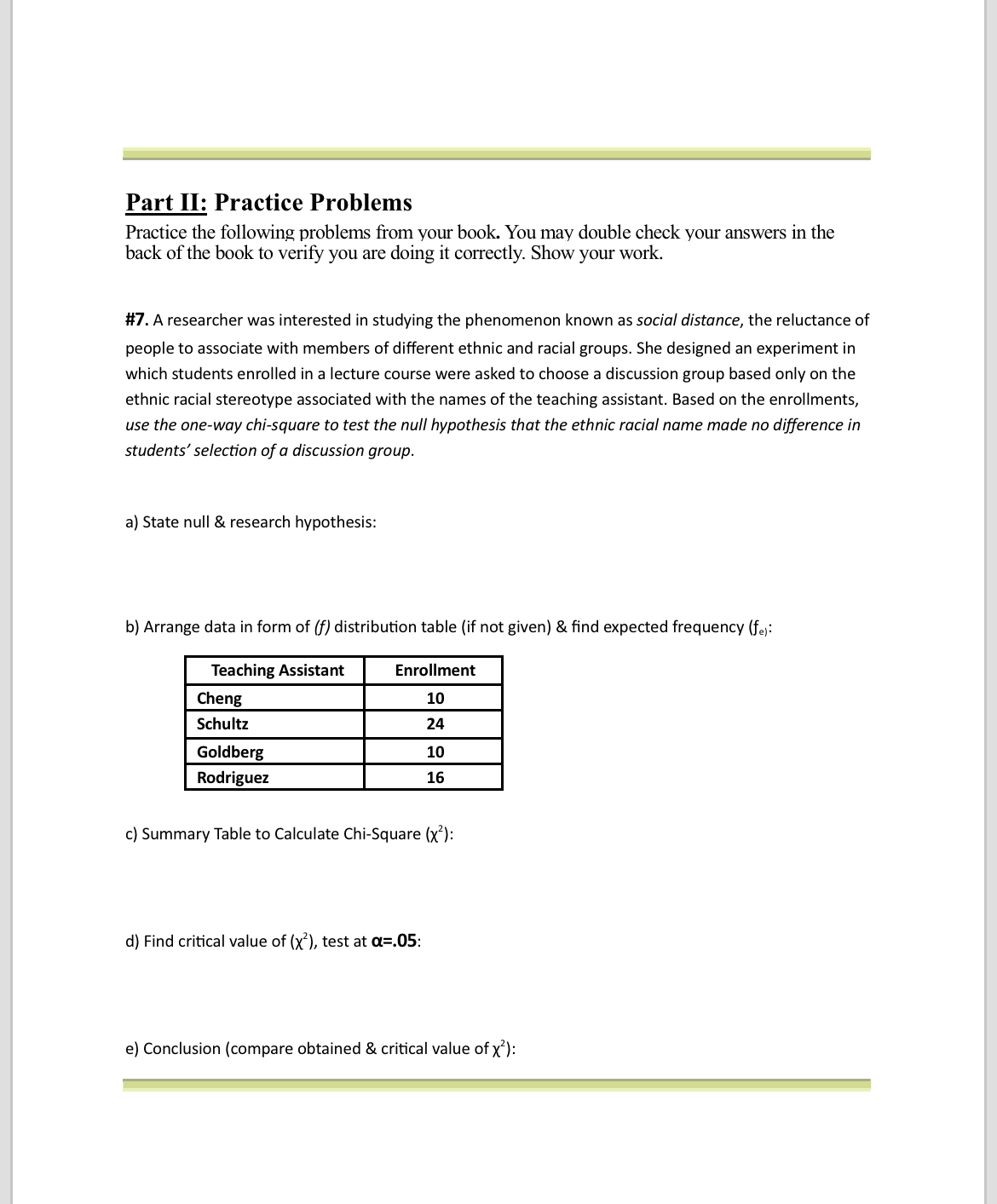 Solved Part II: Practice ProblemsPractice the following | Chegg.com