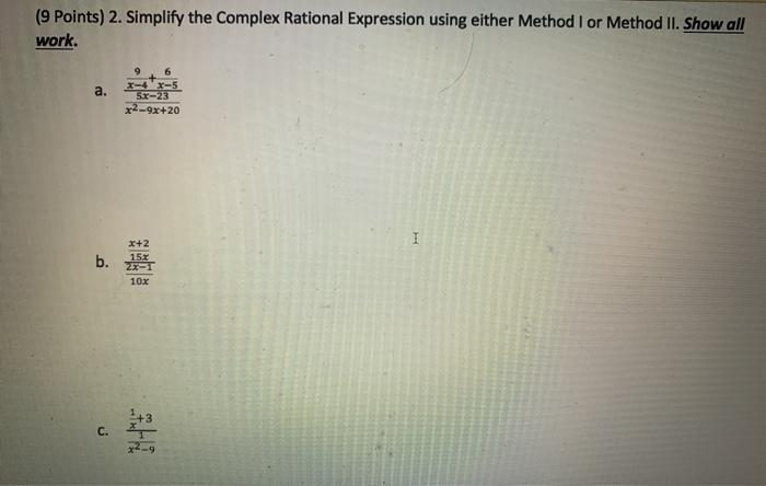 Solved (9 Points) 2. Simplify the Complex Rational | Chegg.com