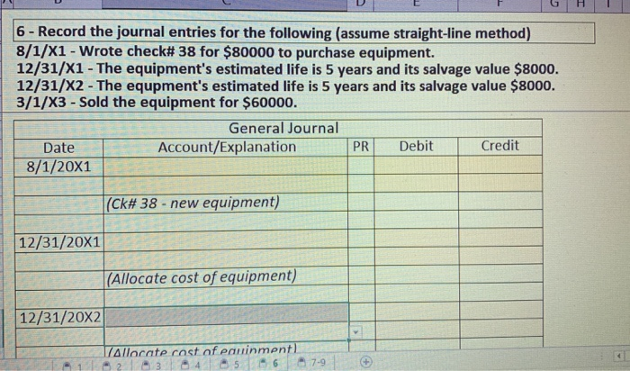 Solved 6 Record the journal entries for the following Chegg com