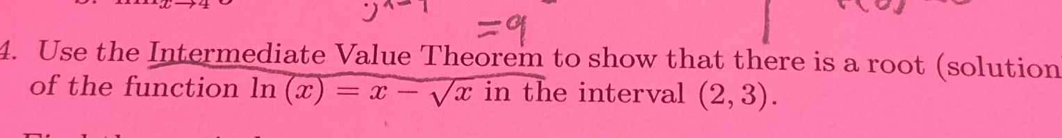 Solved Use the Intermediate Value Theorem to show that there | Chegg.com