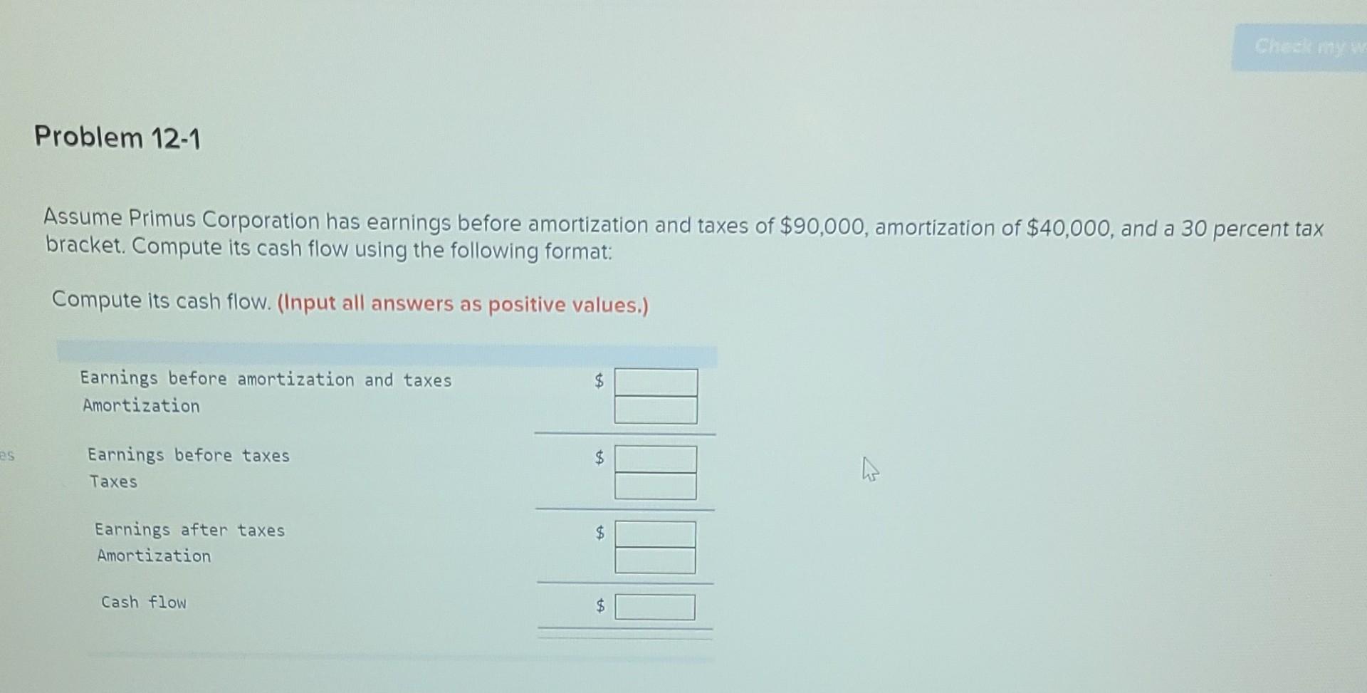 Solved Compute it's cash flow ( Input all answers as | Chegg.com