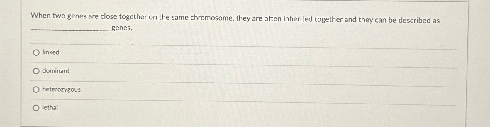 Solved When two genes are close together on the same | Chegg.com