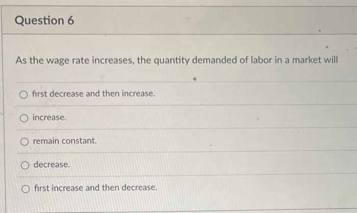 Solved As the wage rate increases, the quantity supplied of | Chegg.com