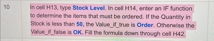 Solved In cell H13, type Stock Level. In cell H14, enter an | Chegg.com