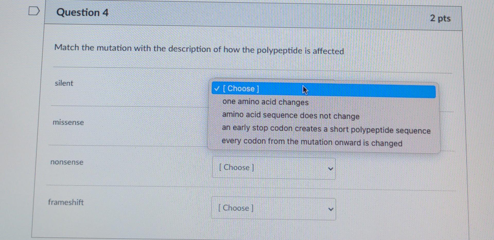 Solved D Question 4 2 pts Match the mutation with the | Chegg.com