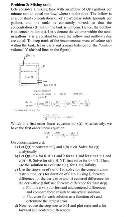Problem 3: Mixing tank Lets consider a mixing tank | Chegg.com