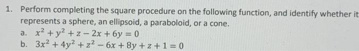 Solved 1. Perform completing the square procedure on the | Chegg.com